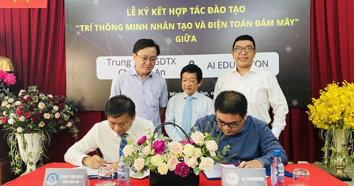 Trung tâm GDTX Chu Văn An (TP.HCM) ký kết hợp tác giáo dục với AI Education