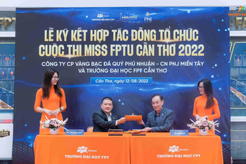 Ký kết hợp tác đồng tổ chức Cuộc thi Miss FPTU Cần Thơ 2022 giữa ĐH FPT Cần Thơ và Công ty Cổ phần Vàng bạc đá quý Phú Nhuận (PNJ).