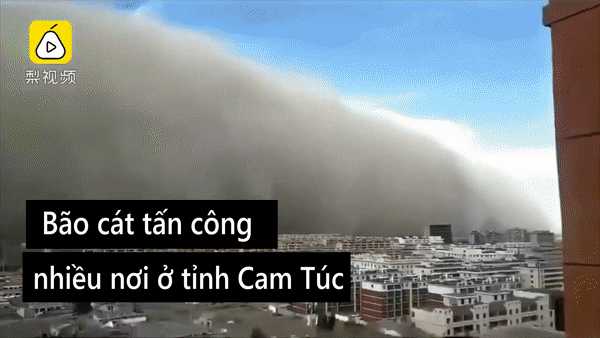 Bão cát cao gần 100 mét nuốt chửng thành phố Trung Quốc