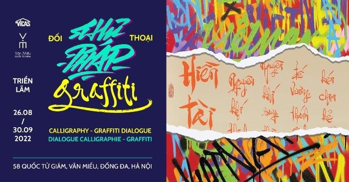 Triển lãm “Đối thoại Thư pháp và Graffiti” sẽ khai mạc ngày 26/8 tại Văn Miếu Quốc Tử Giám (Hà Nội).
